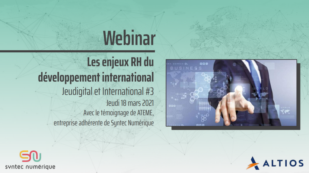 Support Webconférence « Les enjeux RH du développement international », du 18/03/2021