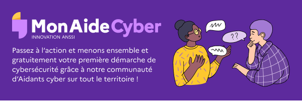 Dispositif MonAideCyber